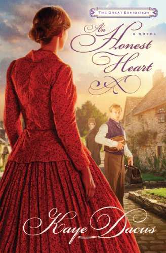 An Honest Heart: A Great Exhibition Novel