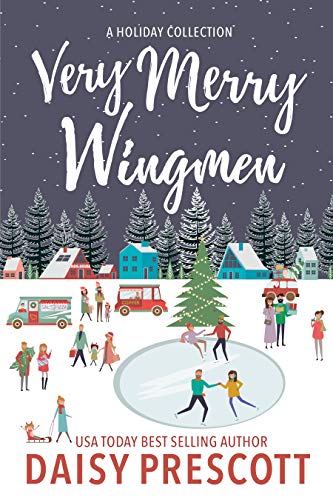 Very Merry Wingmen: A Holiday Short Story Collection