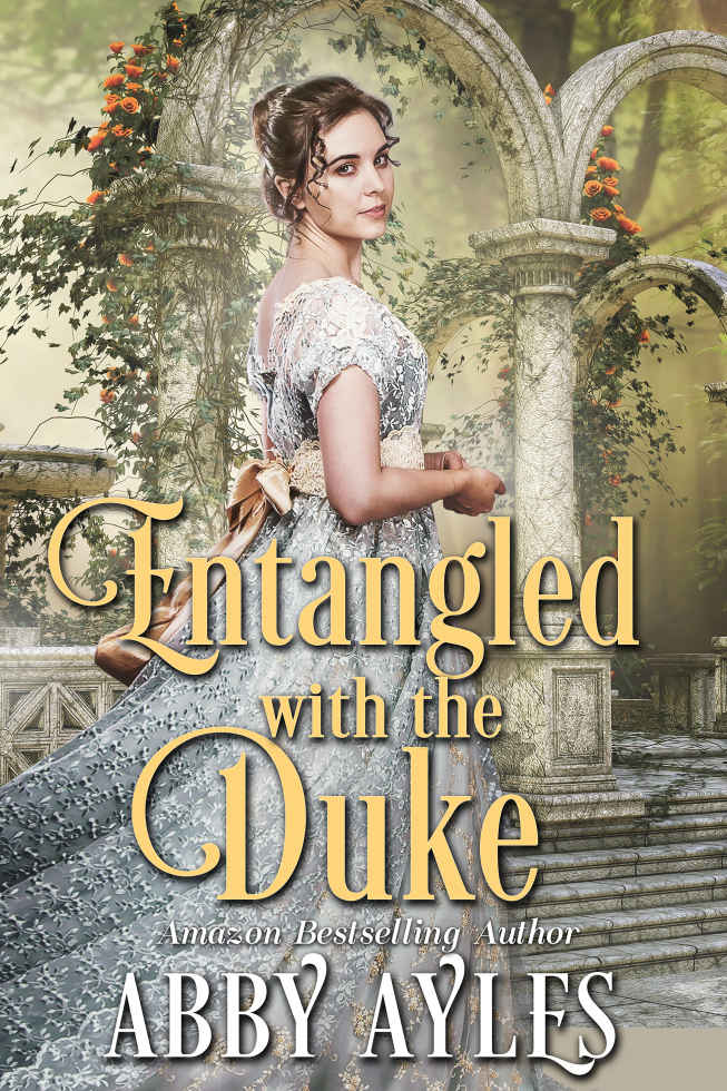 Entangled with the Duke: A Clean & Sweet Regency Historical Romance Book