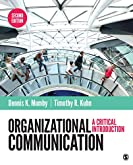 Organizational Communication: A Critical Introduction