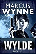 WYLDE: BOOKS 1-3