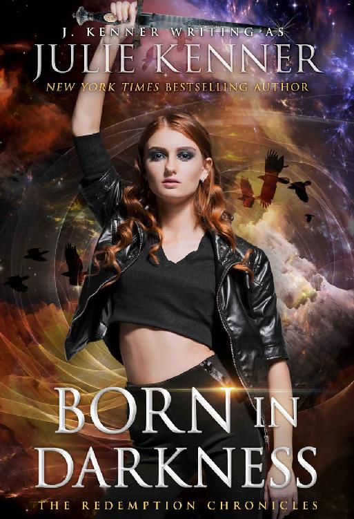 Born in Darkness (The Redemption Chronicles Book 1)