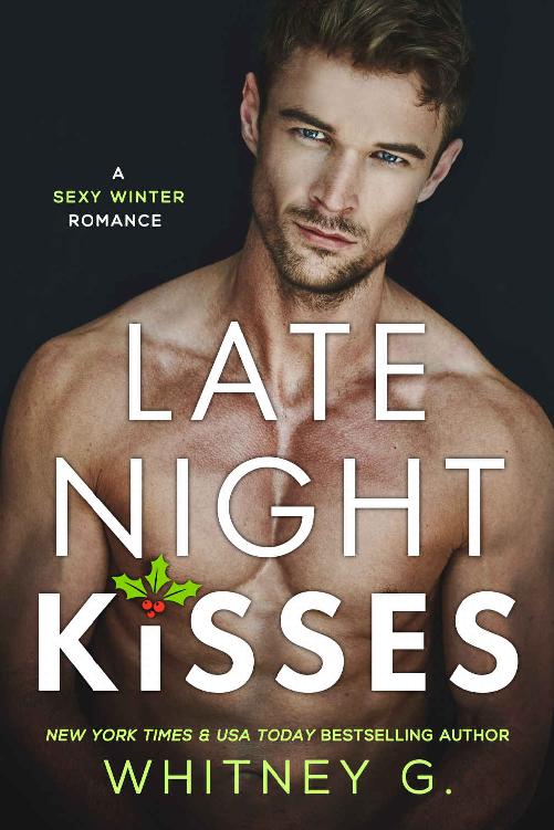 Late Night Kisses: A Steamy Winter Novella