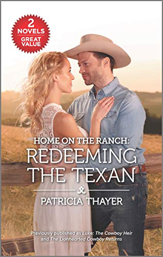 Home on the Ranch: Redeeming the Texan