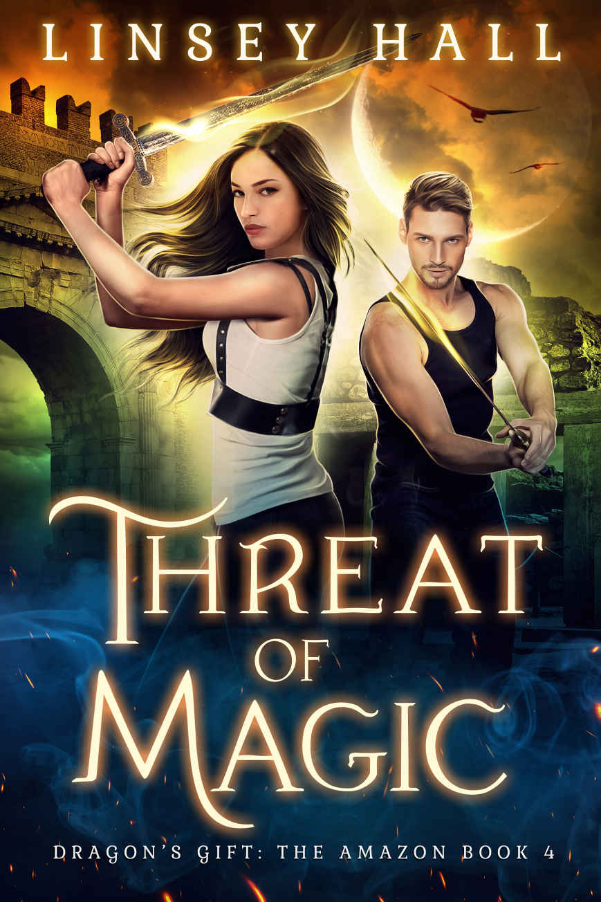 Threat of Magic (Dragon's Gift: The Amazon Book 4)
