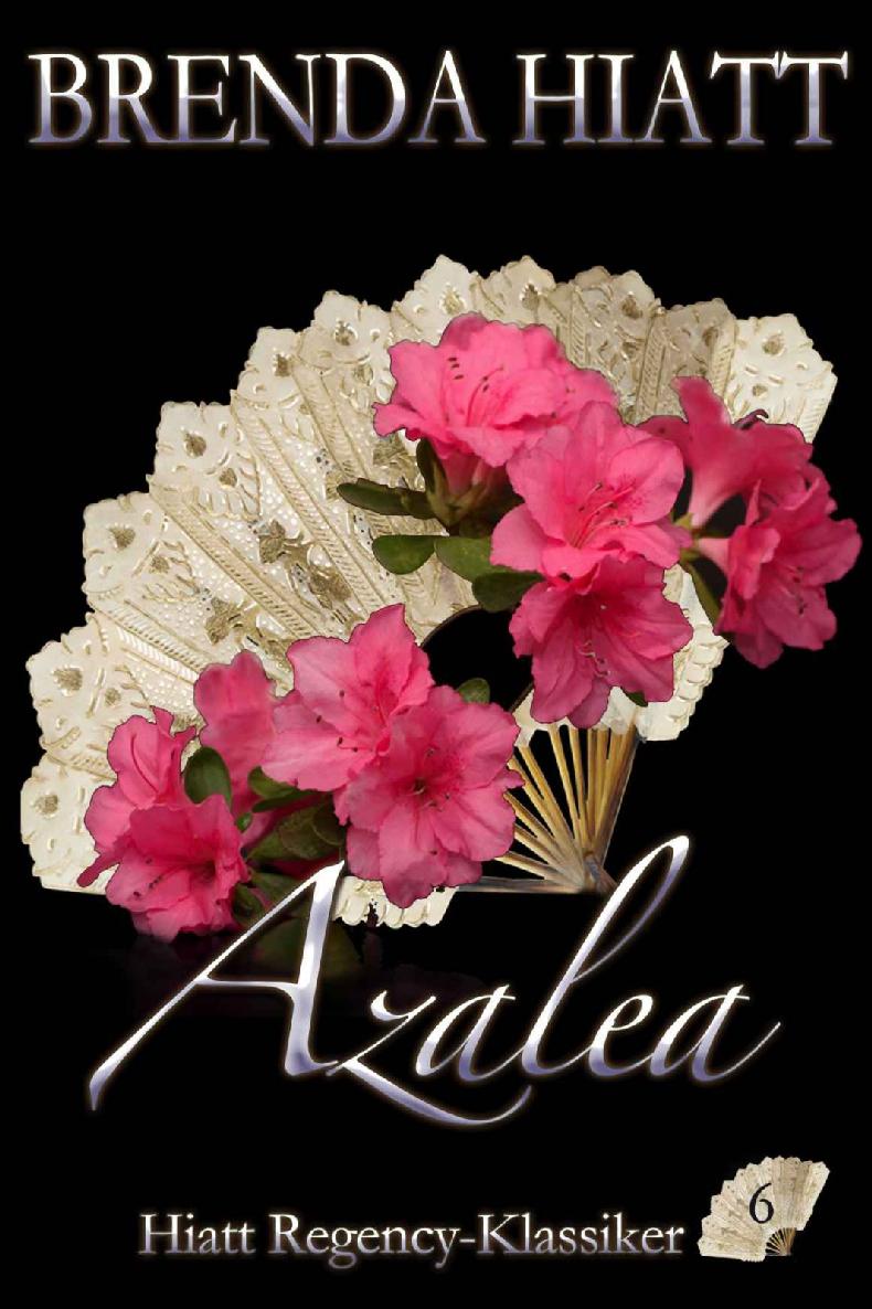 Azalea (Hiatt Regency-Klassiker 6) (German Edition)