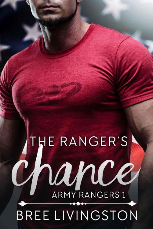 The Ranger's Chance (Army Ranger Romance Book 1)