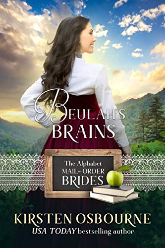 Beulah's Brains: A McClain Story (The Alphabet Mail-Order Brides Book 2)