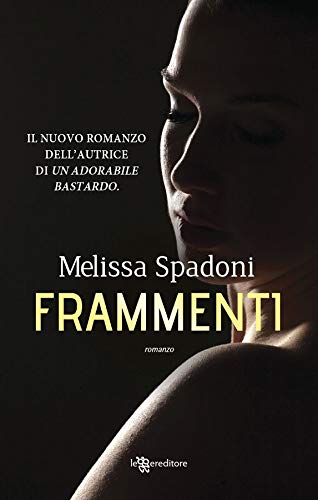 Frammenti (Leggereditore) (Italian Edition)