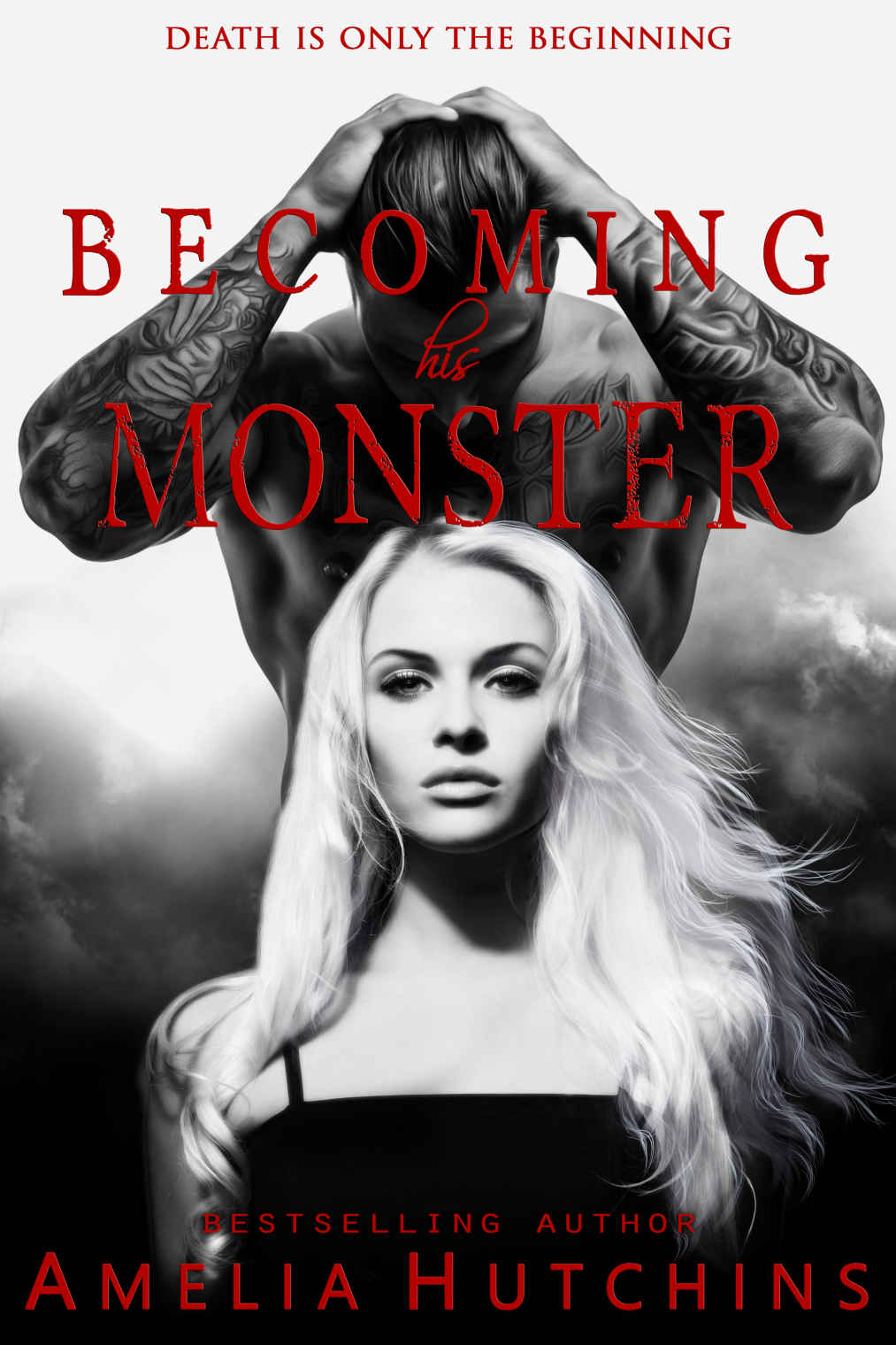 Becoming his Monster (Playing with Monsters #3)