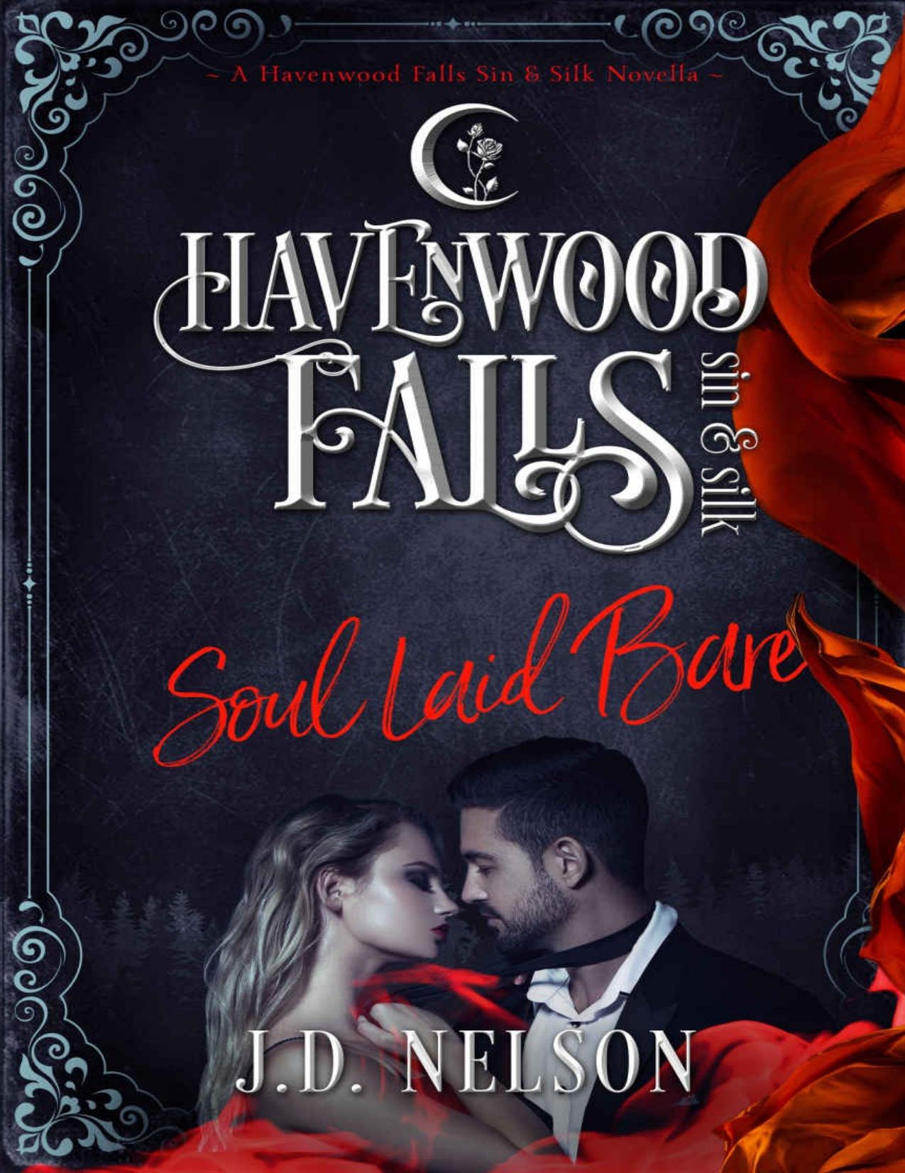 Soul Laid Bare (Havenwood Falls Sin & Silk Book 8)