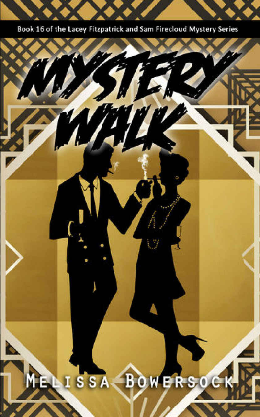 Mystery Walk (A Lacey Fitzpatrick and Sam Firecloud Mystery Book 16)