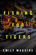 Fishing for Tigers