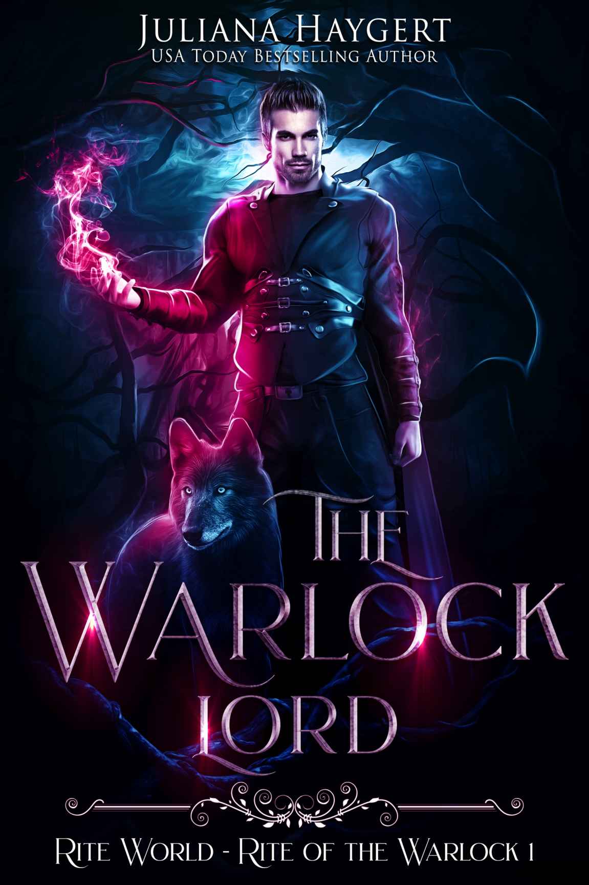 The Warlock Lord: Rite of the Warlock (Rite World #4)