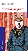 Coraz&oacute;n de perro (Spanish Edition)