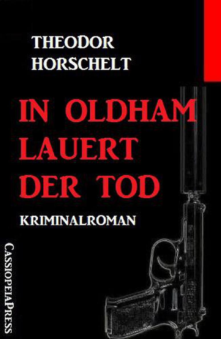 In Oldham lauert der Tod (German Edition)