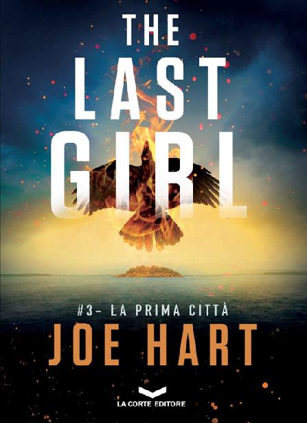 The Last Girl 3 - La prima città