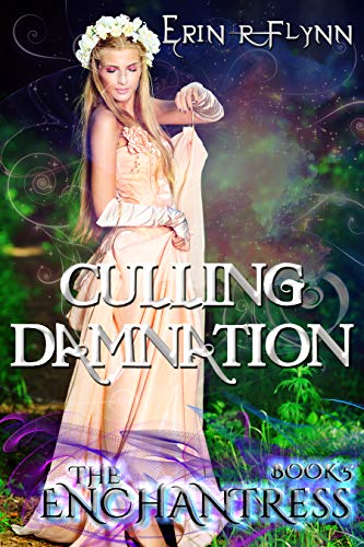 Culling Damnation (The Enchantress Book 5)