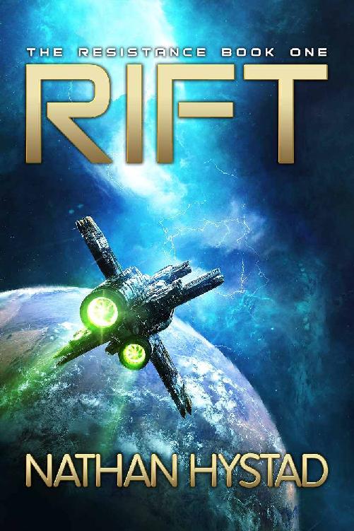 Rift (The Resistance Book One)