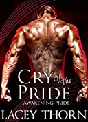 Cry of the Pride (Awakening Pride Book 9)