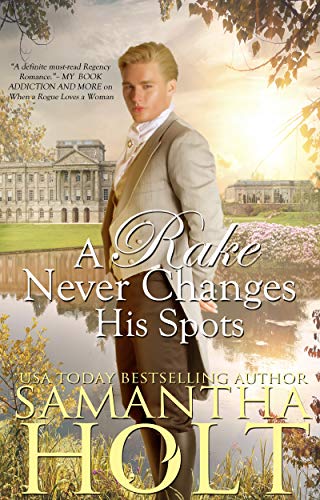 A Rake Never Changes His Spots (The Inheritance Clause Book 2)