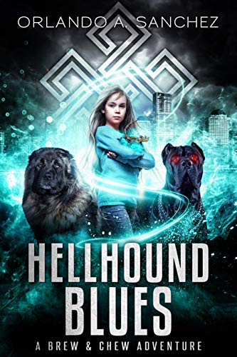 Hellhound Blues: A Brew &amp; Chew Adventure