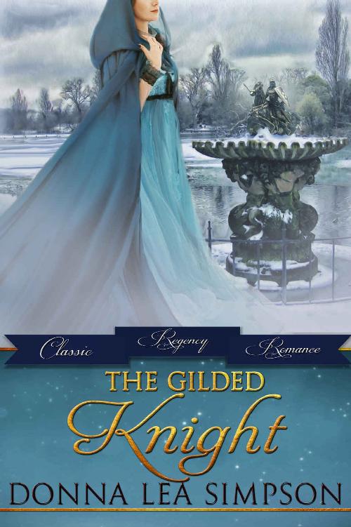 The Gilded Knight (Classic Regency Romances Book 21)