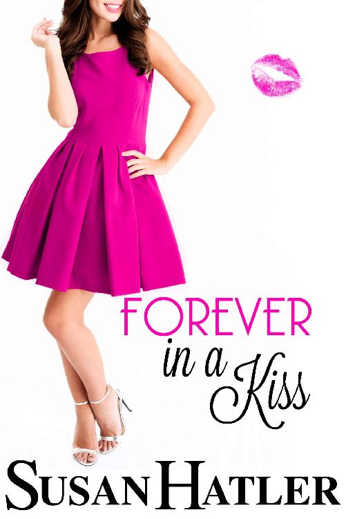Forever In A Kiss (Kissed By The Bay #7)