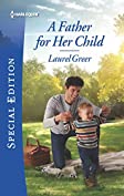A Father for Her Child (Sutter Creek, Montana Book 2)