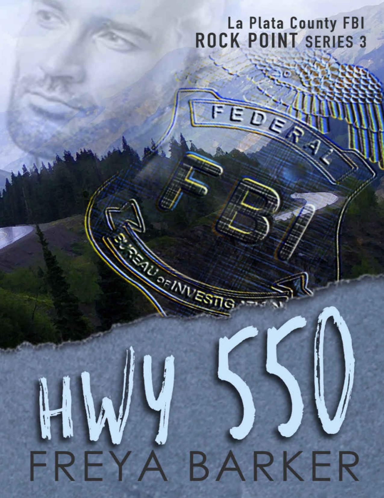 HWY 550 (Rock Point Book 3)