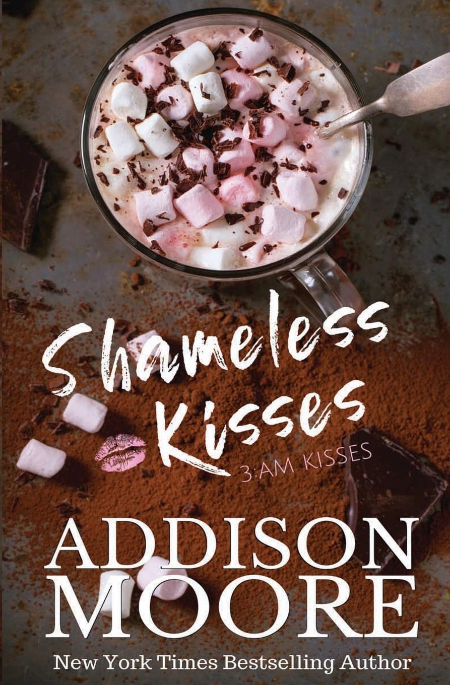 Shameless Kisses (3:AM Kisses Book 18)