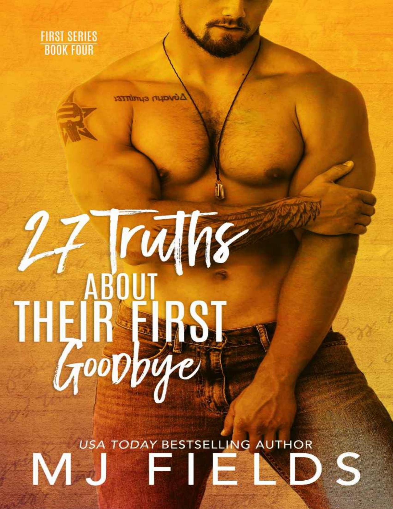 27 Truths About Their First Goodbye (Firsts Series Book 4)