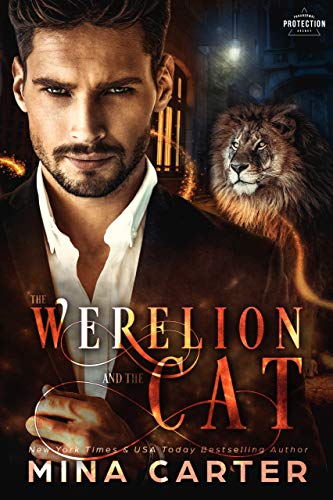 The Werelion And The Cat (Paranormal Protection Agency Book 11)