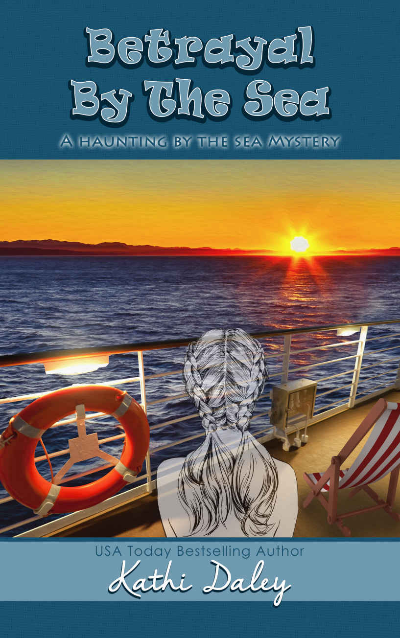 Betrayal By The Sea (Haunting By The Sea Book 4)