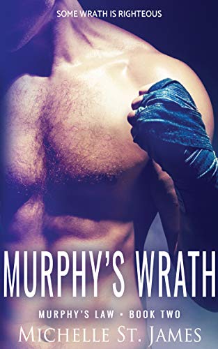 Murphy's Wrath (Murphy's Law Book 2)