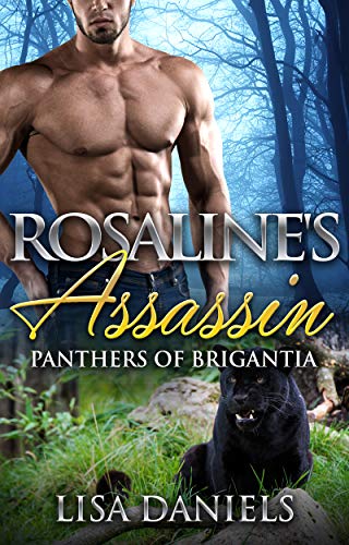 Rosaline's Assassin (Panthers of Brigantia Book 2)