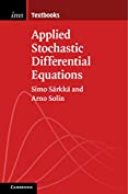 Applied Stochastic Differential Equations (Institute of Mathematical Statistics Textbooks Book 10)