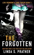 The Forgotten: Loki Redmond and Jake Savior Book 1