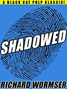 Shadowed