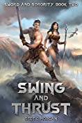 Swing and Thrust (Sword and Sorority Book 2)