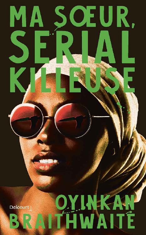 Ma soeur, serial killeuse (French Edition)