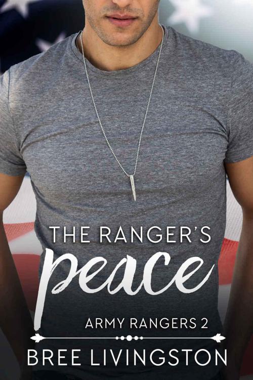 The Ranger's Peace (Army Ranger Romance Book 2)