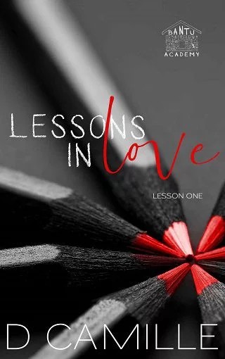 Lessons In Love (Bantu Academy Series Book 1)