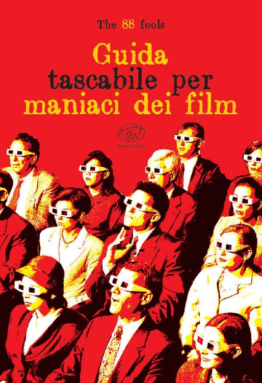 Guida tascabile per maniaci dei film (Beaubourg - Varia) (Italian Edition)