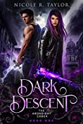 Dark Descent (The Arondight Codex Book 1)