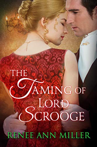 The Taming of Lord Scrooge (The Infamous Lords)