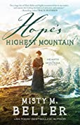 Hope's Highest Mountain (Hearts of Montana Book #1)