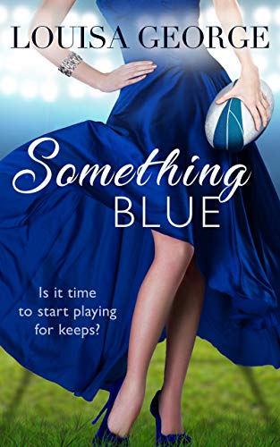 Something Blue (Something Borrowed Series Book 5)