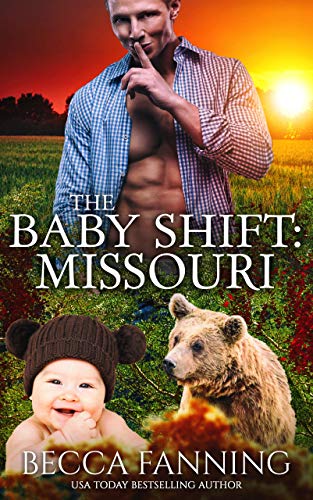 The Baby Shift: Missouri (Shifter Babies of America Book 7)