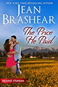 The Price He Paid: A Second Chance Romance (Second Chances Book 3)